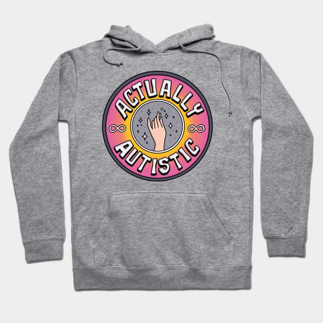 Actually Autistic Hoodie by theautisticlife